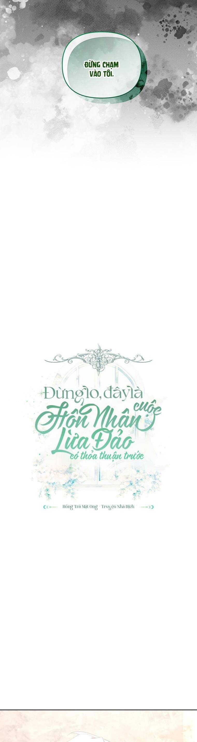 Đừng Lo, Đây Là Cuộc Hôn Nhân Lừa Đảo Có Thỏa Thuận Trước Chap 30 - Next Chap 31