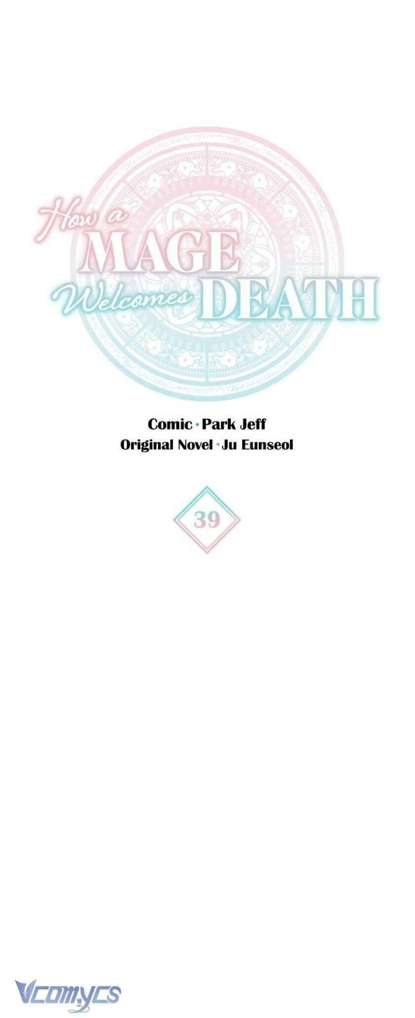 Cách Để Giết Một Pháp Sư Chap 39 - Next Chap 40