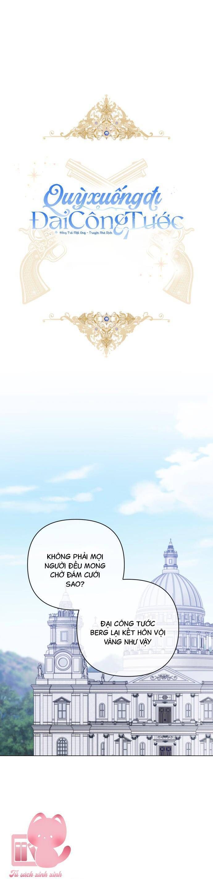 Quỳ Xuống Đi, Đại Công Tước! Chap 7 - Next Chap 8