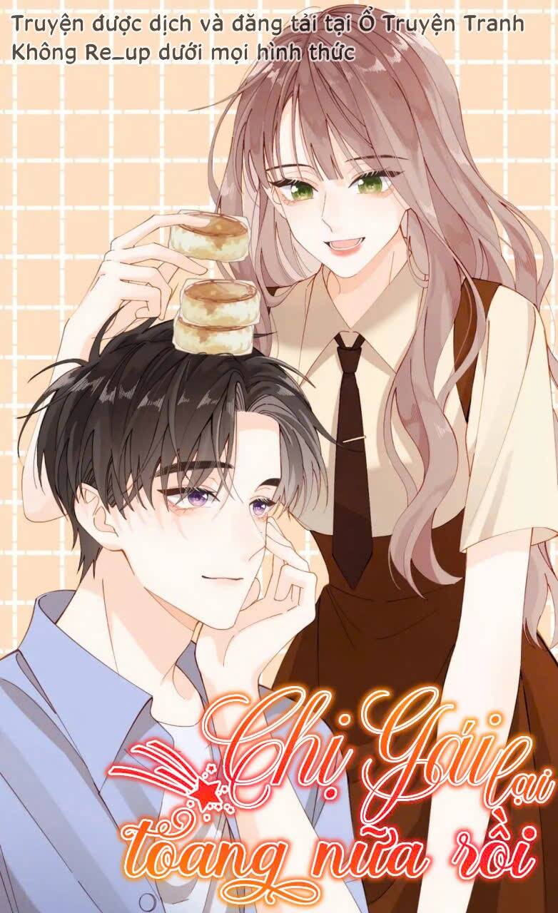 Chị Gái Lại Toang Nữa Rồi Chap 6 - Next Chap 7