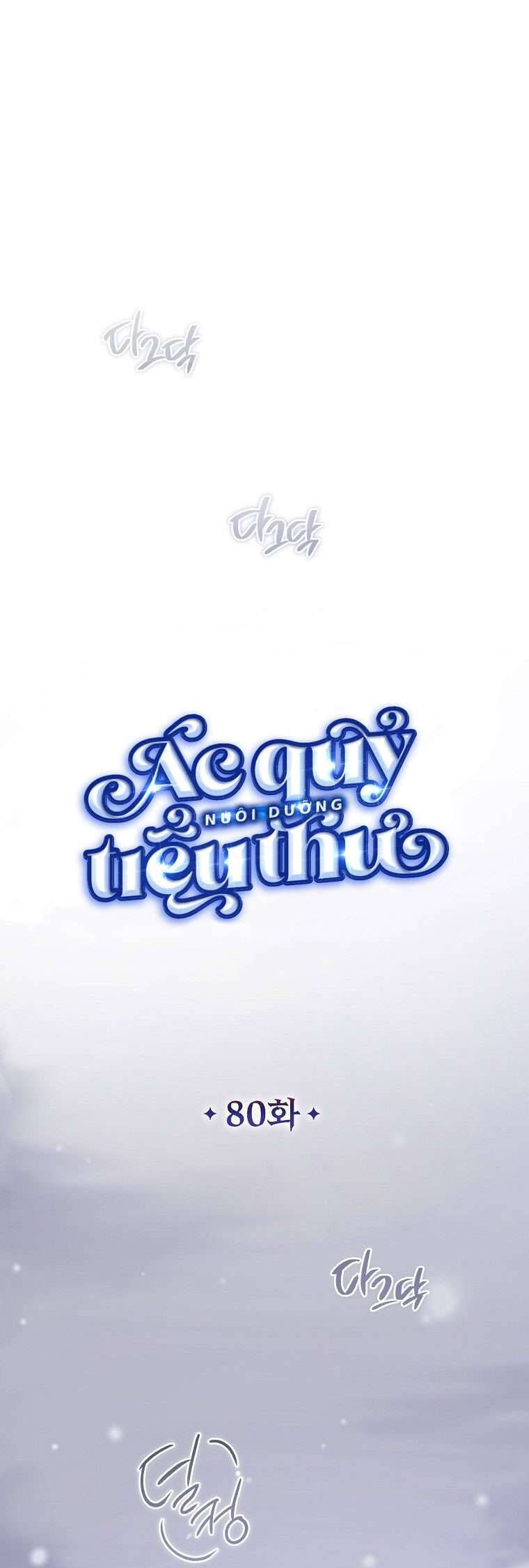 Ác Quỷ Nuôi Dưỡng Tiểu Thư Chap 80 - Next Chap 81