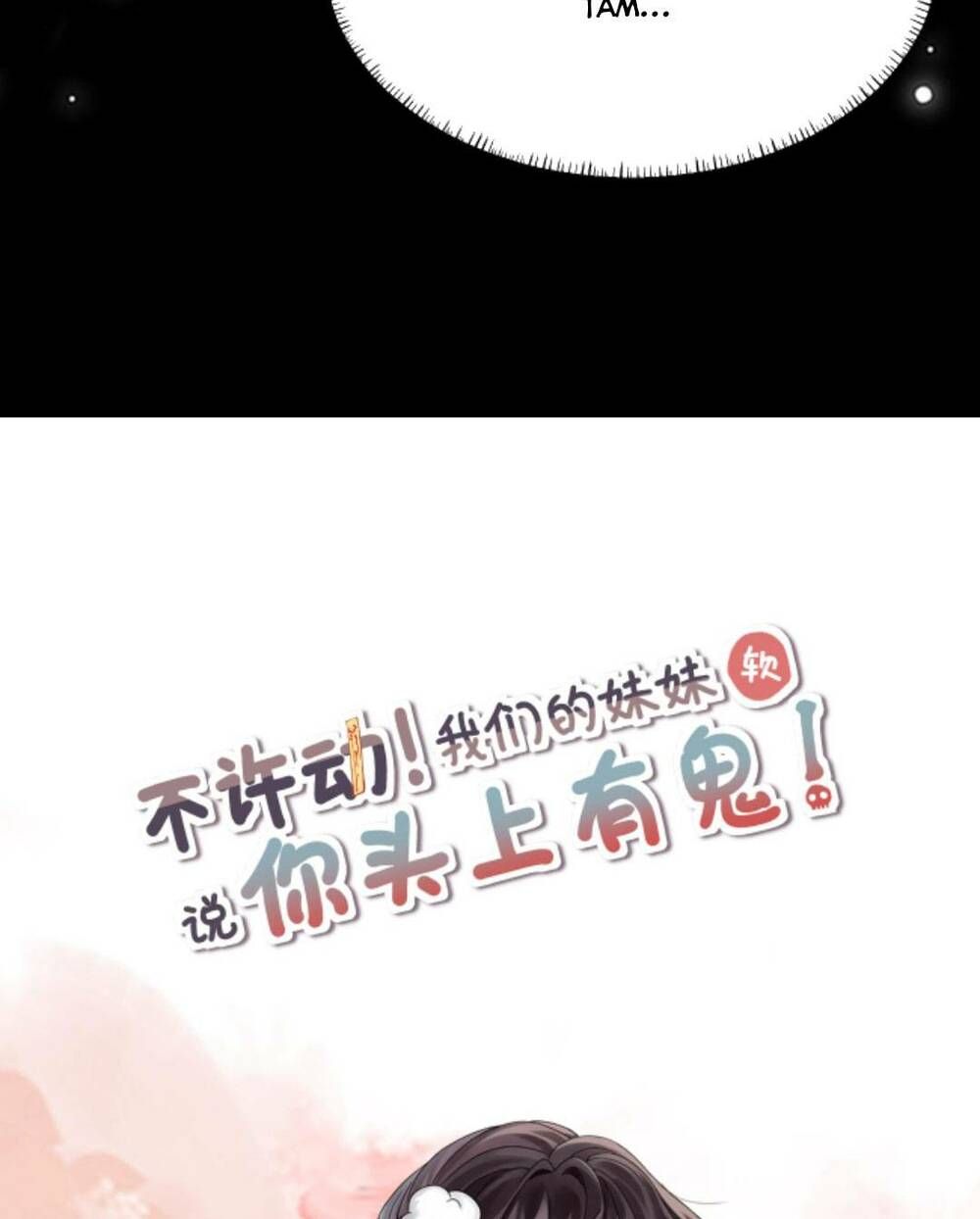 Đứng Yên! Em Gái Chúng Tôi Nói Trên Đầu Bạn Có Quỷ. Chap 90 - Next Chap 91