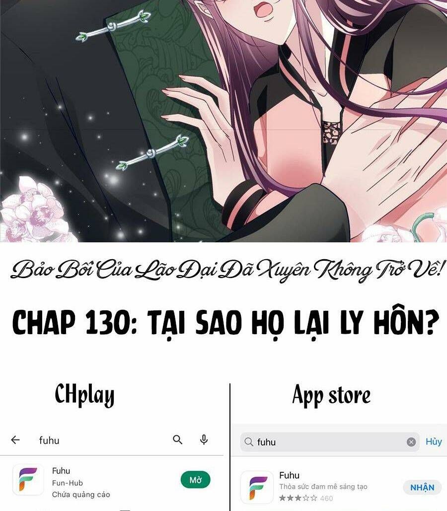 Bảo Bối Tâm Gan Của Lão Đại Xuyên Không Trở Lại Rồi Chap 130 - Next Chap 131