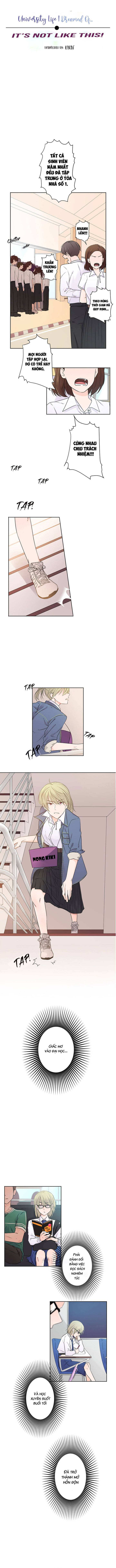 Cuộc Sống Đại Học - Không Như Mơ Chap 2 - Next Chap 3