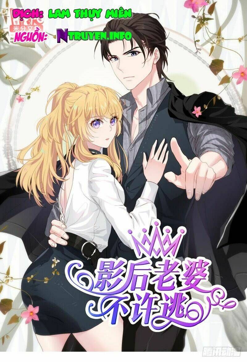 Ảnh Hậu Lão Bà Không Được Chạy Chap 71 - Next Chap 72