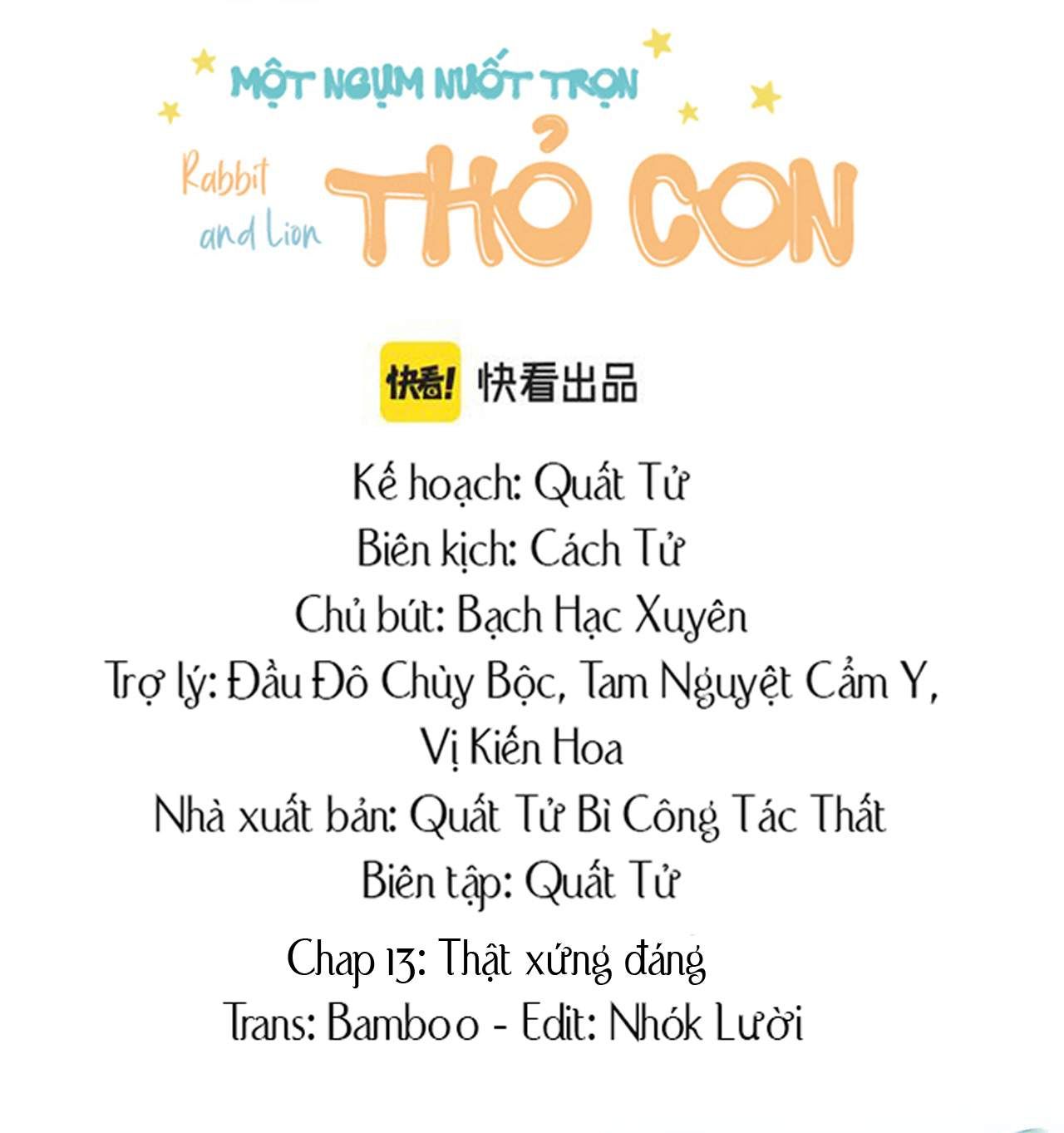 Một Ngụm Nuốt Trọn Thỏ Con Chap 13 - Next Chap 14