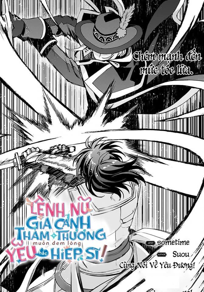 Lệnh Nữ Gia Cảnh Thảm Thương Muốn Đem Lòng Yêu Hắc Hiệp Sĩ Chap 9 - Next Chap 10