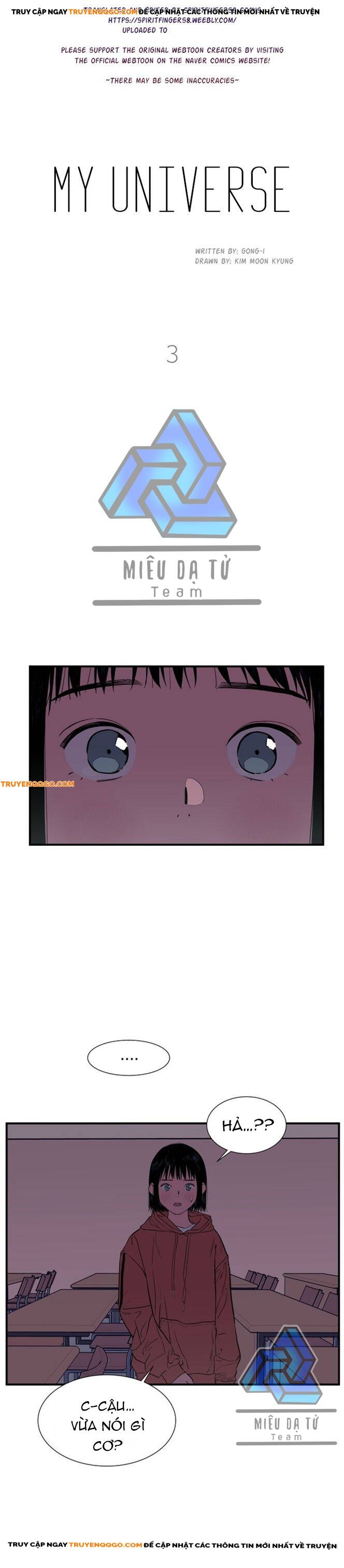 Hỡi Vũ Trụ Của Tôi Chap 3 - Next Chap 4