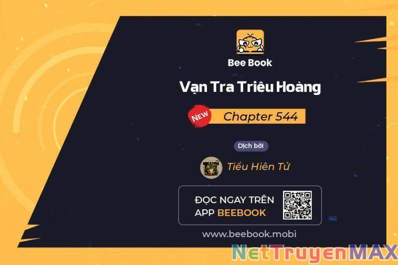 Vạn Tra Triêu Hoàng Chap 544 - Next Chap 545