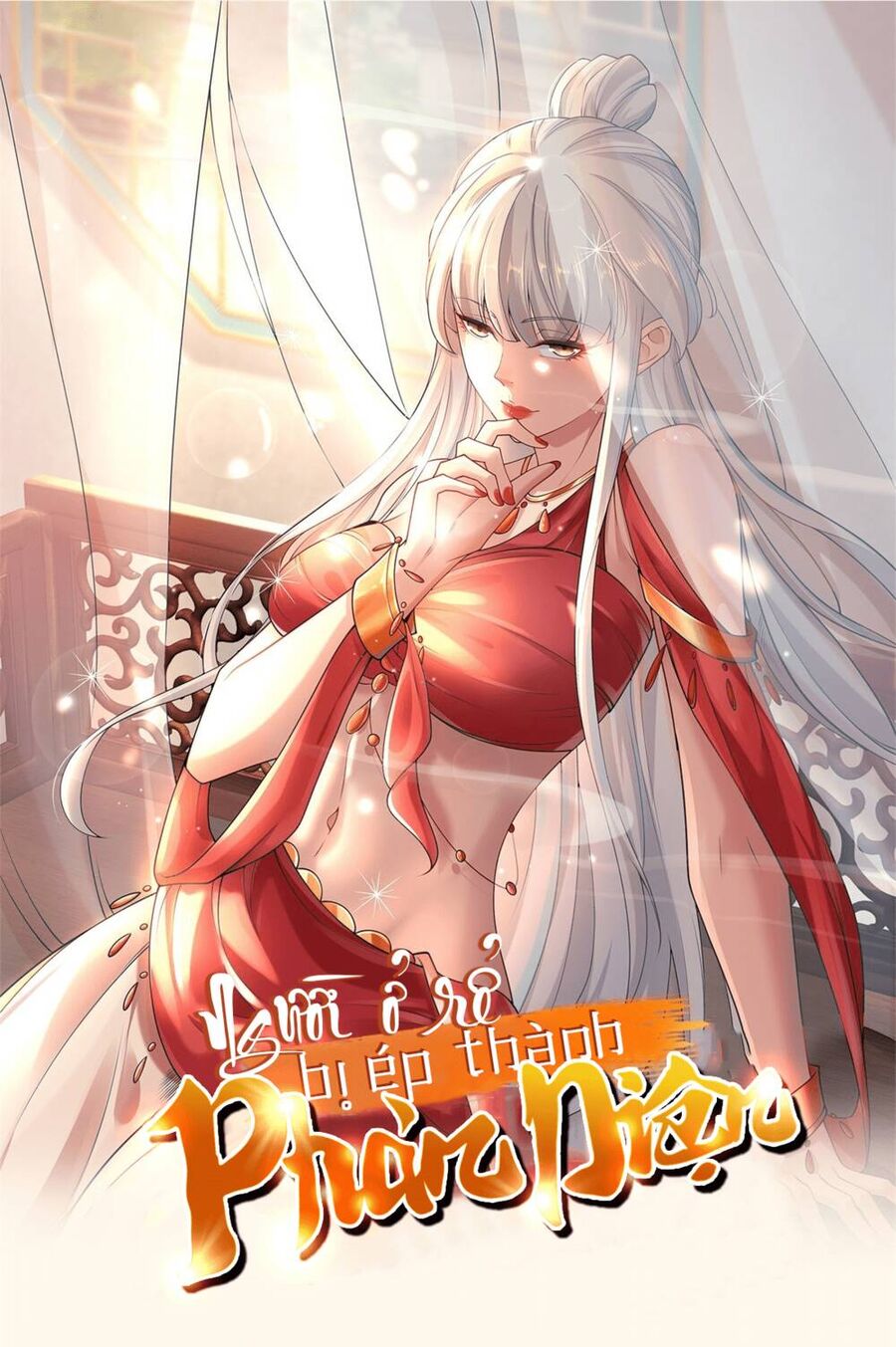 Người Ở Rể Bị Ép Thành Phản Diện Chap 461 - Next Chap 462