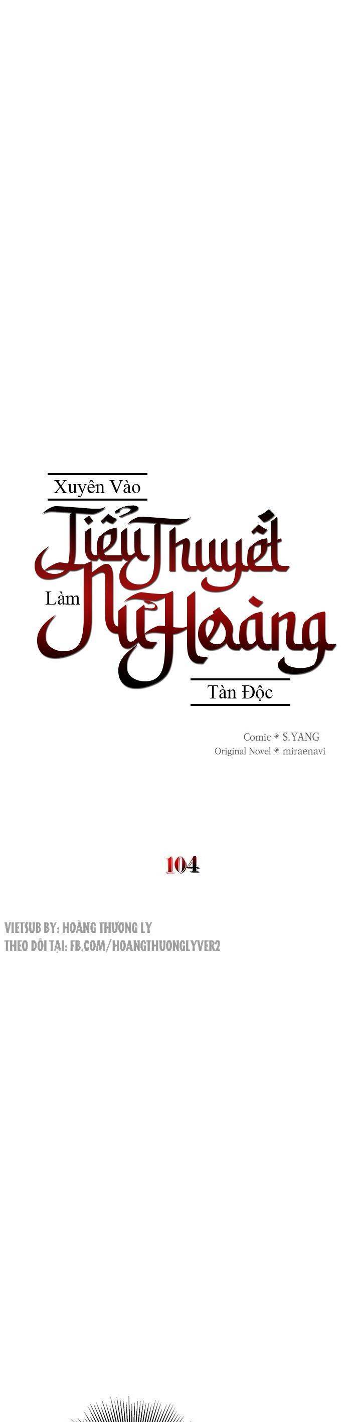 Xuyên Vào Tiểu Thuyết Làm Nữ Hoàng Tàn Độc Chap 104 - Next Chap 105