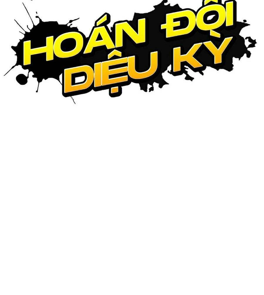 Hoán Đổi Diệu Kỳ Chap 448 - Next Chap 449