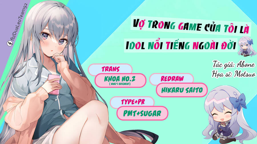 Vợ Trong Game Của Tôi Là Một Idol Nổi Tiếng Ngoài Đời Thực Chap 7 - Next Chap 8