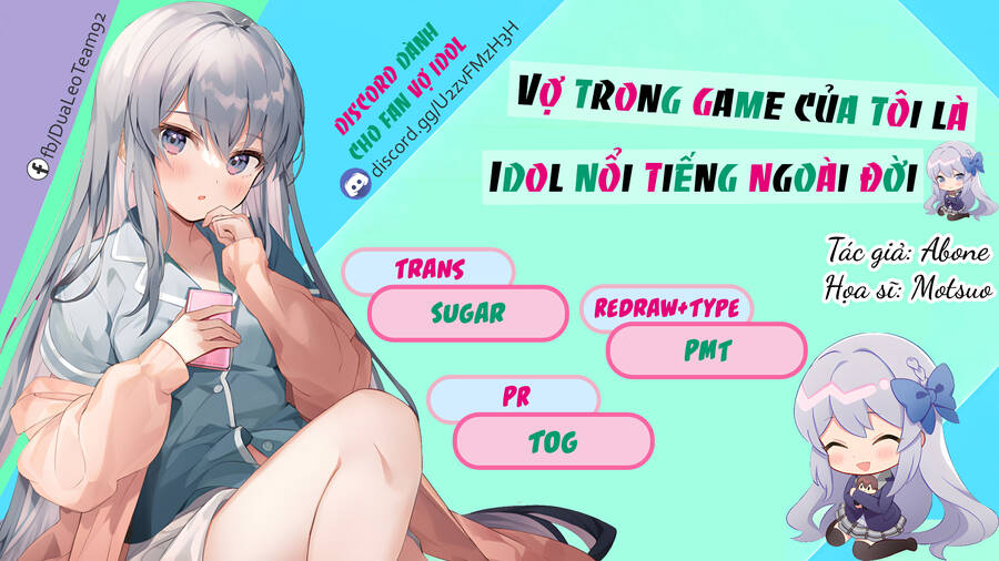 Vợ Trong Game Của Tôi Là Một Idol Nổi Tiếng Ngoài Đời Thực Chap 8 - Next Chap 9
