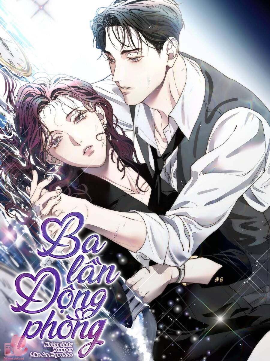 Ba Lần Động Phòng Chap 7 - Next Chap 8