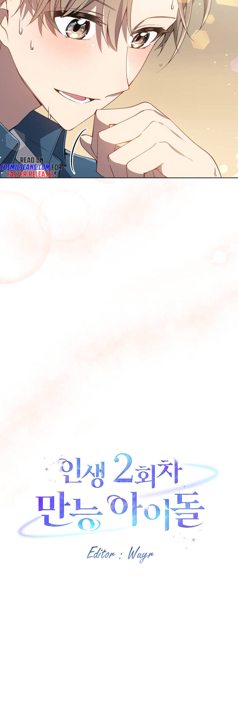 Cuộc Sống Thứ 2 Của Thần Tượng Toàn Năng Chap 2 - Next Chap 3