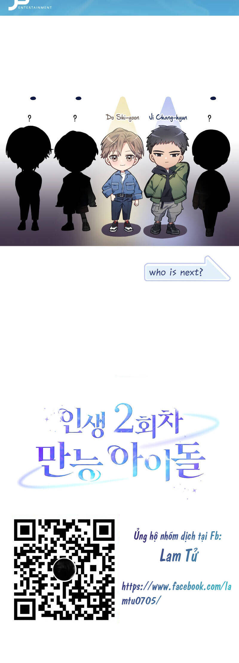 Cuộc Sống Thứ 2 Của Thần Tượng Toàn Năng Chap 3 - Next Chap 4