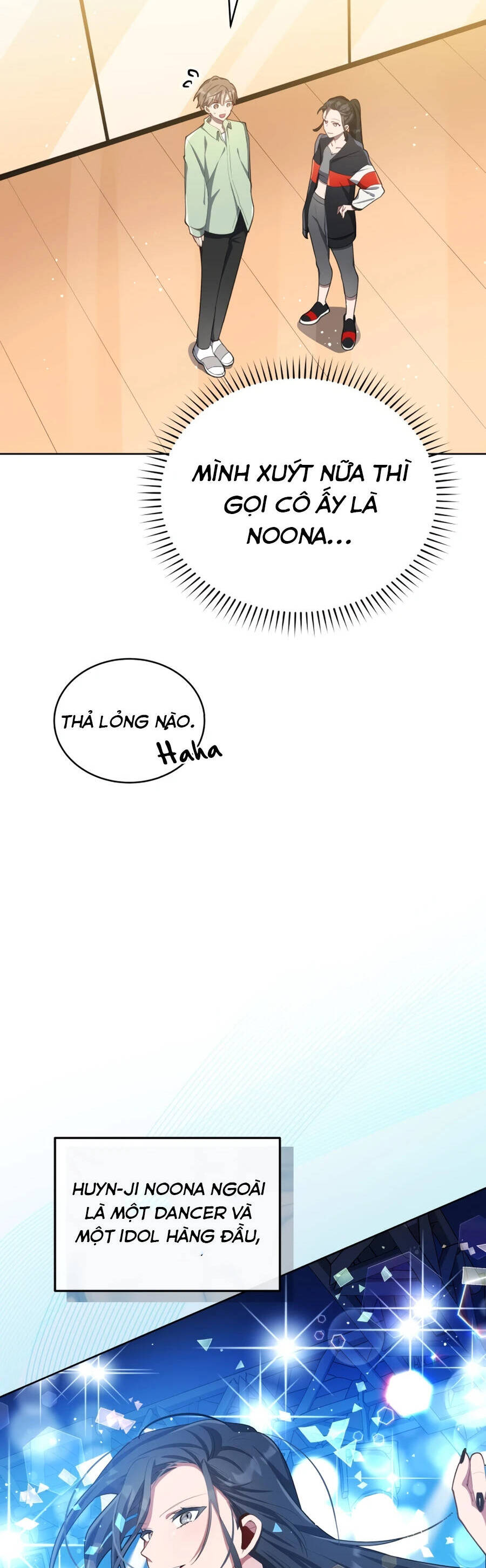 Cuộc Sống Thứ 2 Của Thần Tượng Toàn Năng Chap 5 - Next Chap 6
