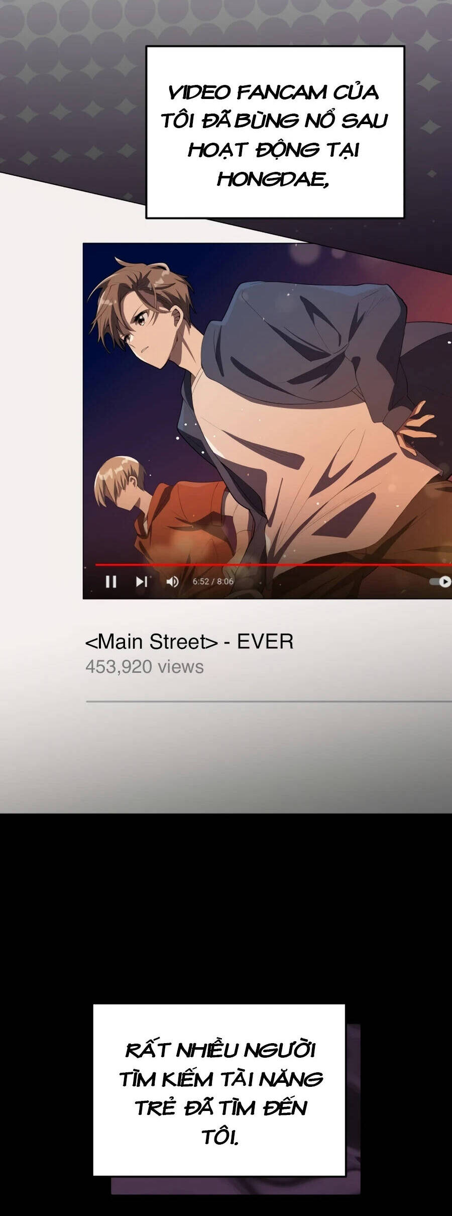 Cuộc Sống Thứ 2 Của Thần Tượng Toàn Năng Chap 5 - Next Chap 6