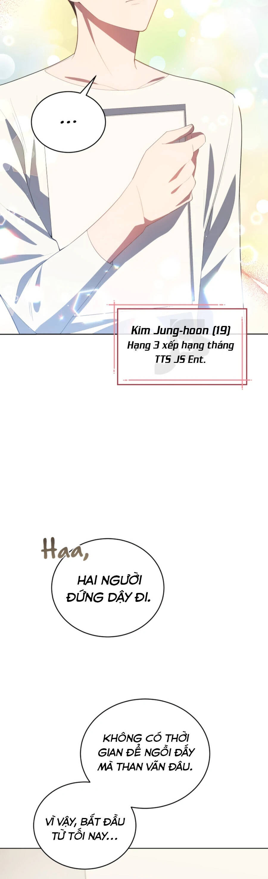 Cuộc Sống Thứ 2 Của Thần Tượng Toàn Năng Chap 6 - Next Chap 7