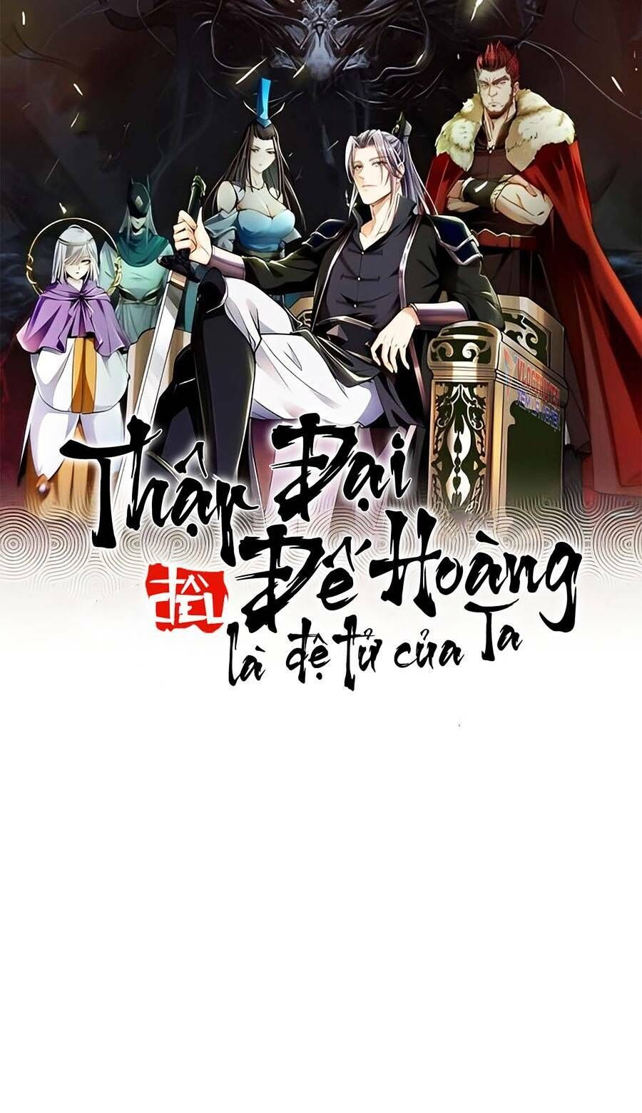 Thập Đại Đế Hoàng Đều Là Đệ Tử Của Ta Chap 47 - Next Chap 48